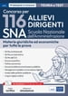 Concorso 116 Allievi Dirigenti SNA (Scuola Nazionale dell'Amministrazione) - Manuale e quesiti per tutte le prove